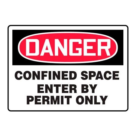 Accuform Danger Sign, Confined Space Enter By Permit Only, 10inW X 7inH, Plastic